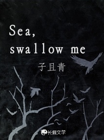 Sea,swallow me作品封面