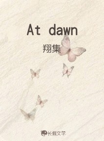 At dawn