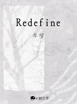 Redefine